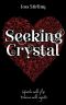 [Benedict 03] • Seeking Crystal